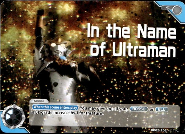 In the Name of Ultraman BP02-102